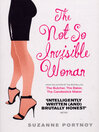 The Not So Invisible Woman (eBook)